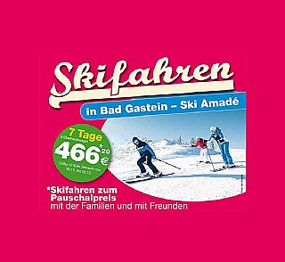 Skiangebot Bad Gastein - Ski Amadé