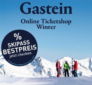 Bad Gastein Skipass Online-Frühbucheraktion